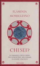 Libro Chi sei? Flaminia Momigliano