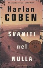Libro Svaniti nel nulla Harlan Coben