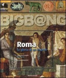 Roma. La gloria di un impero. Con CD-ROM.pdf