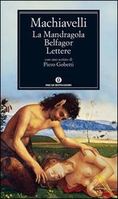 Copertina  La Mandragola ; Belfagor ; Lettere