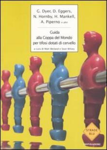 Guida alla coppa del mondo per tifosi dotati di cervello.pdf