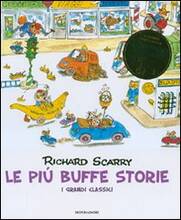 Libro Le più buffe storie. I grandi classici. Ediz. illustrata Richard Scarry