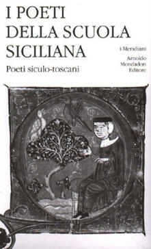 Cocktaillab.it I poeti della Scuola siciliana. Vol. 3: Poeti siculo-toscani. Image