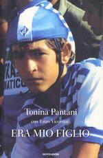 Libro Era mio figlio Tonina Pantani Enzo Vicennati