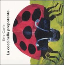 La coccinella prepotente. Ediz. illustrata.pdf