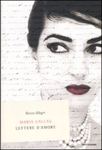 Image of Maria Callas. Lettere d'amore