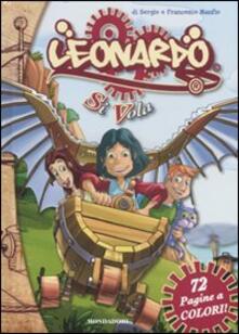 Si vola. Leonardo. Ediz. illustrata.pdf