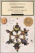 Libro Calendario. Le feste, i miti, le leggende e i riti dell'anno Alfredo Cattabiani