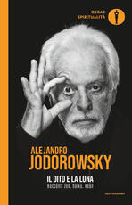 Libro Il dito e la luna. Racconti zen, haiku, koan Alejandro Jodorowsky