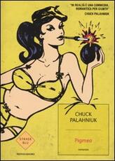 Libro Pigmeo Chuck Palahniuk