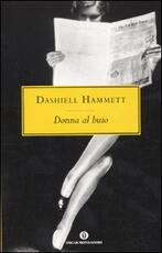 Libro Donna al buio Dashiell Hammett