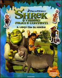 Image of Shrek e vissero felici e contenti. Il libro con gli adesivi