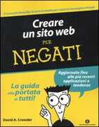 Libro Creare un sito web per negati David A. Crowder