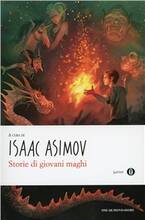 Libro Storie di giovani maghi Isaac Asimov