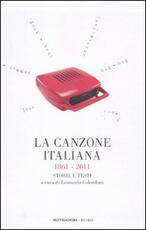 Libro La canzone italiana 1861-2011. Storie e testi