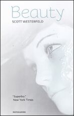 Libro Beauty. La trilogia: Brutti-Perfetti-Speciali Scott Westerfeld