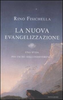 La nuova evangelizzazione. Una sfida per uscire dallindifferenza.pdf