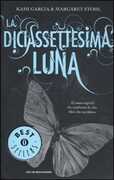 Libro La diciassettesima luna Kami Garcia Margaret Stohl