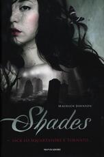 Libro Shades. Jack lo Squartatore è tornato Maureen Johnson