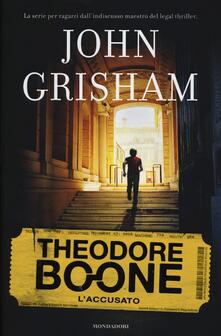 L accusato. Theodore Boone. Vol. 3.pdf