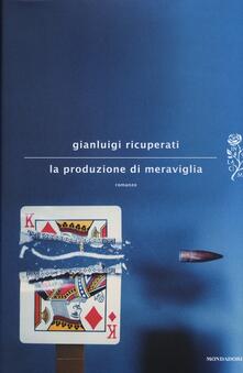 La produzione di meraviglia.pdf