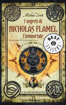 Il negromante. I segreti di Nicholas Flamel, limmortale. Vol. 4.pdf