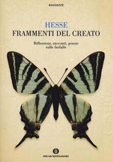 Frammenti del creato. Riflessioni, racconti, poesie sulle farfalle.pdf