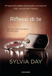 Riflessi di te. The crossfire series. Vol. 2.pdf