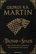 Libro Il trono di spade. Libro primo delle Cronache del ghiaccio e del fuoco. Ediz. lusso. Vol. 1: trono di spade-Il grande inverno, Il. George R. R. Martin