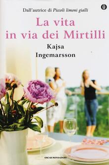 La vita in via dei Mirtilli. Ediz. speciale.pdf