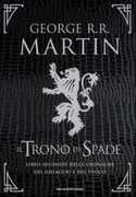 Libro Il trono di spade. Libro secondo delle Cronache del ghiaccio e del fuoco. Ediz. speciale. Vol. 2: Il regno dei lupi-La regina dei draghi. George R. R. Martin