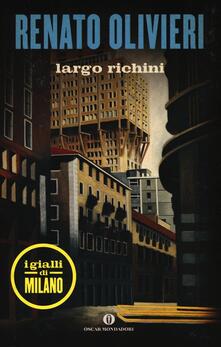 Largo Richini. I gialli di Milano.pdf