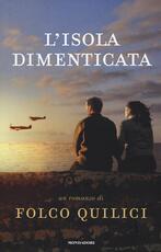 Libro L' isola dimenticata Folco Quilici
