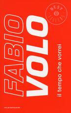 Libro Il tempo che vorrei Fabio Volo