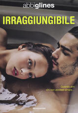 Libro Irraggiungibile Abbi Glines