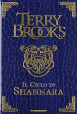 Libro Il ciclo di Shannara: La spada di Shannara-Le pietre magiche di Shannara-La canzone di Shannara. Ediz. speciale Terry Brooks