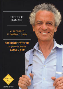 Vi racconto il nostro futuro. Con DVD.pdf