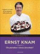 Libro Che paradiso è senza cioccolato? Ernst Knam