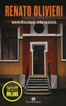 Madame Strauss. I gialli di Milano.pdf