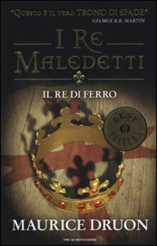 Il re di ferro. I re maledetti.pdf