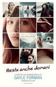 Libro Resta anche domani Gayle Forman