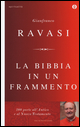 La Bibbia in un frammento. 200 porte all'Antico e al Nuovo Testamento