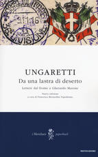 Libro Da una lastra di deserto. Lettere dal fronte a Gherardo Marone Giuseppe Ungaretti