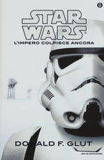 Libro L' impero colpisce ancora. Star Wars Donald F. Glut