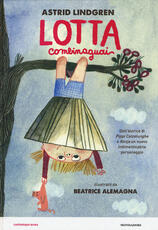 Libro Lotta Combinaguai Astrid Lindgren