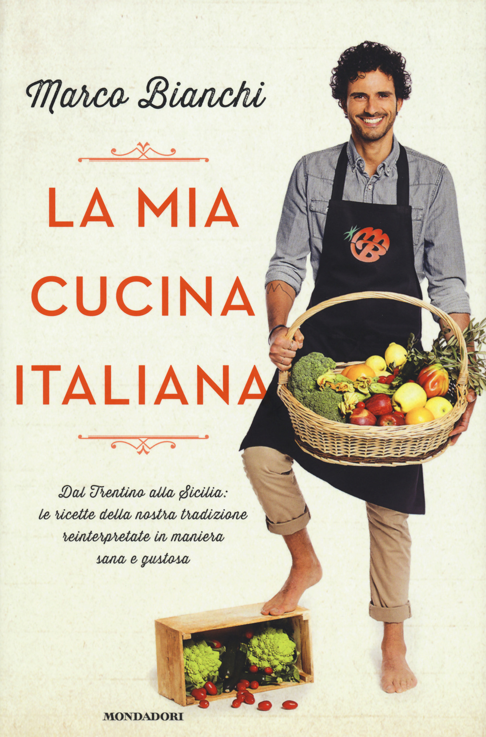 Image of La mia cucina italiana. Dal Trentino alla Sicilia: le ricette della nostra tradizione reinterpretate in maniera sana e gustosa