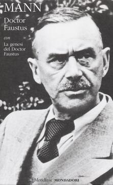 Doctor Faustus con La genesi del Doctor Faustus.pdf