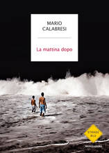 Libro La mattina dopo Mario Calabresi