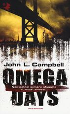Libro Omega days John L. Campbell