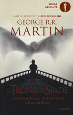 Libro Il trono di spade. Libro quinto delle Cronache del ghiaccio e del fuoco. Vol. 5: guerrieri del ghiaccio-I fuochi di Valyria-La danza dei draghi, I. George R. R. Martin